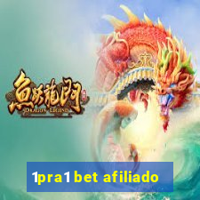 1pra1 bet afiliado